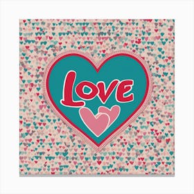 Love Background Canvas Print