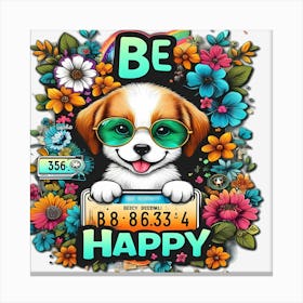 Be Happy Canvas Print