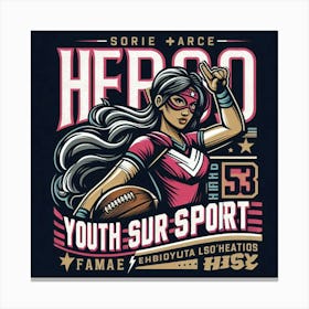Hero Youth Sur Sport Canvas Print
