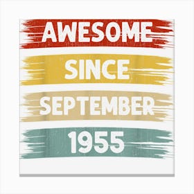 67 Years Old Awesome Since September 1955 67th Birthday Canvas Print