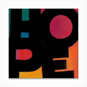 Hope Abstract Lettering Square Canvas Print