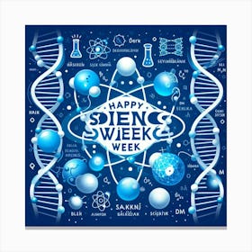 Happy Science Week Canvas Print