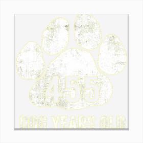 Funny Dog Years Old Vintage 65th Birthday Gag Gift Canvas Print