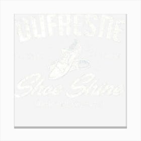 Dufresne Shoe Shine Canvas Print