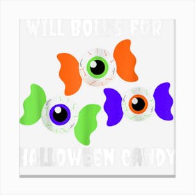 Will Bolus For Halloween Candy Canvas Print