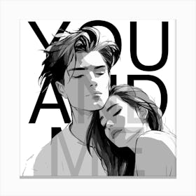 You And Me Canvas Print