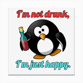 I’M Not Drunk, Canvas Print