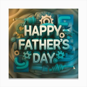 Happy Fathers Day Gears Canvas Print