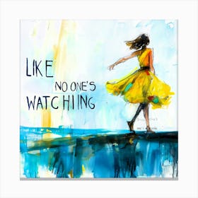 Like No Ones Watching - Skipping Along Canvas Print