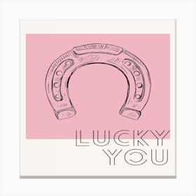 Lucky You 4 Canvas Print