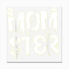 Momster Monster Mom Funny Halloween Canvas Print