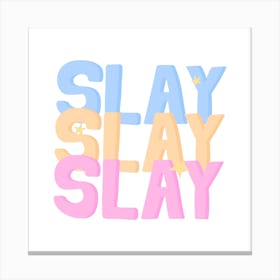 Slay Simple Typography, Girl Barbiecore Positivity Canvas Print