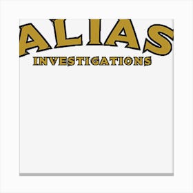 Alias Investigations Canvas Print