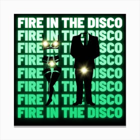 Fire In The Disco Green Canvas Print