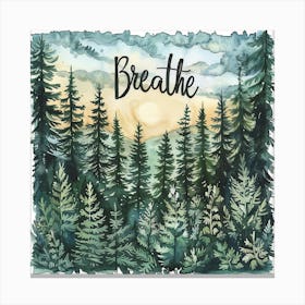 Breathe Canvas Print