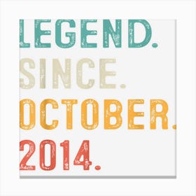 Legend Since October 2014 8th Birthday Gifts 8 Years Old Boy Canvas Print