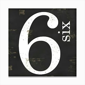 Six Number Sign Canvas Print