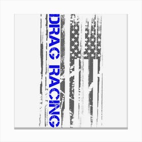 Drag Racer Patriotic American Flag Drag Racing Canvas Print