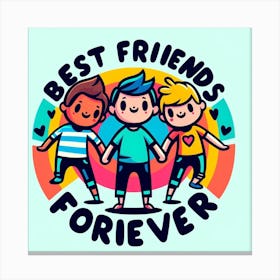 Best Friends Forever Canvas Print