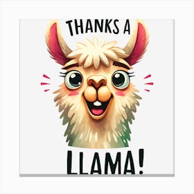 Thanks A Llama Stampe su tela