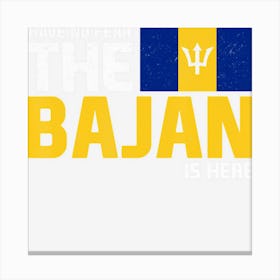 Have No Fear, The Bajan Is Here! Barbados Pride Canvas Print