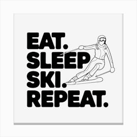 Eat Sleep Ski Repeat Canvas Print