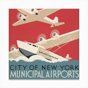 City Of New York Municipal Airports Canvas Print