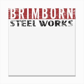 Brimborn Steel Works Canvas Print