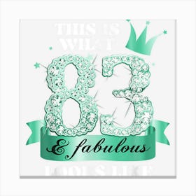 83 & Fabulous I Turquoise Black Party Group Photo Outfit Canvas Print