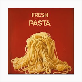 Fresh Pasta Canvas Print