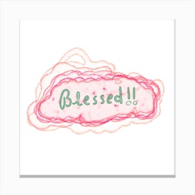 Blessed Canvas Print