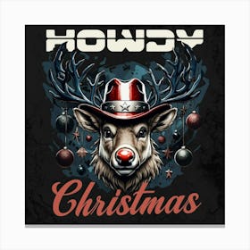 Howdy Christmas Canvas Print