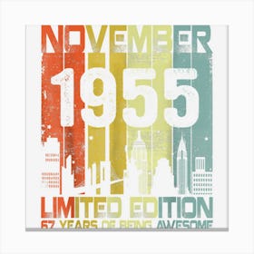 Vintage November 1955 67 Years Old Gifts 67th Birthday Canvas Print