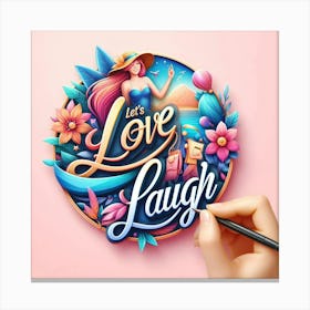 Love Laugh Woman Happiness Canvas Print