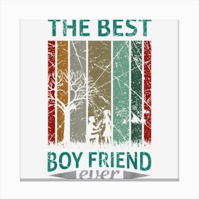 Happy Valentines Day For Couples The Best Boy Friend Canvas Print