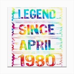 April 43 Years Old Since 1980 43rd Birthday Gifts Tie Dye Canvas Print