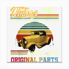 Car Vintage 1985 Limited Edition Original Parts 38 Birthday Stampe su tela