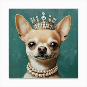 Chihuahua In Crown And Pearls 9 Stampe su tela