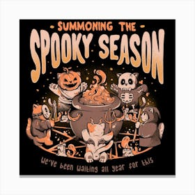Summoning the Spooky Season - Evil Cat Halloween Gift 1 Canvas Print