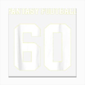 Fantasy Football Number 60 Jersey Style Mock Draft Canvas Print