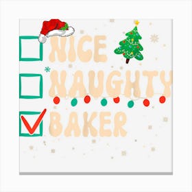 Nice Naughty Baker Christmas Santa Hat Retro Groovy Canvas Print