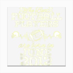 12 Year Old Birthday In June 2012 Best Football Players Canvas Print