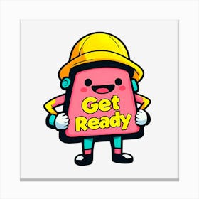 Get Ready Canvas Print