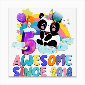 5th Birthday 5 Year Old Panda Awesome Since 2018 Girlsns 1 Canvas Print