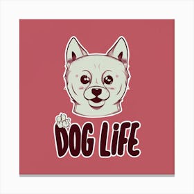 Dog Life Canvas Print