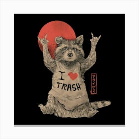 I Love Trash - Funny Rock n Roll Trash Panda 1 Canvas Print