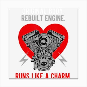 Original Body Rebuilt Engine Runs Like A Charm Canvas Print