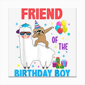 Friend Of The Birthday Boy Sloth Riding Llama Theme Family Canvas Print