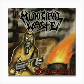 Municipal Waste Trash Metal 5 Canvas Print