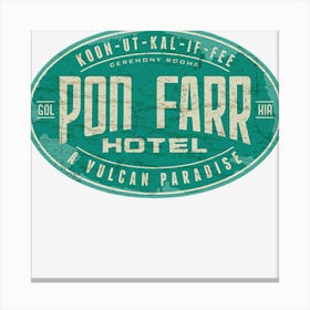 Pon Farr Hotel Canvas Print